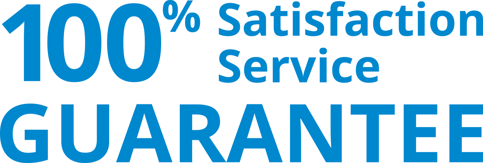 100% satisfaction service guarantee