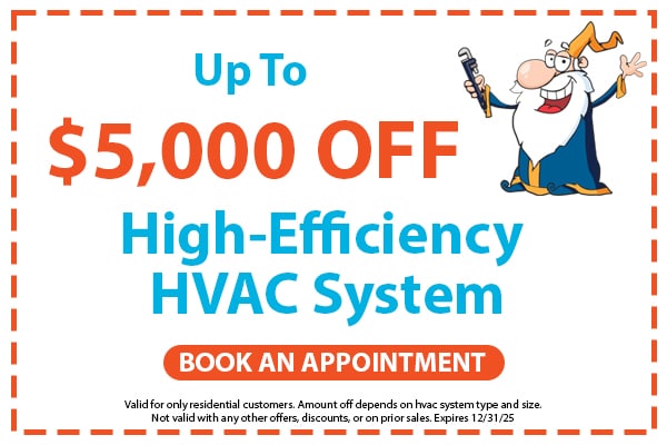Image of a coupon for up to $5,000 off a high-efficiency HVAC system. Click here to book an appointment.