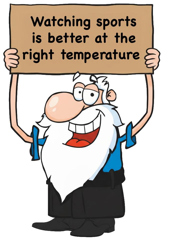 The 72 Degrees wizard holding up a sign that says "Watching sports is better at the right temperature".